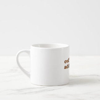 Coffee addicts mug