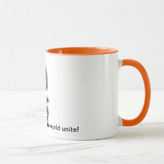 Coffee addicts of the world unite! mug
