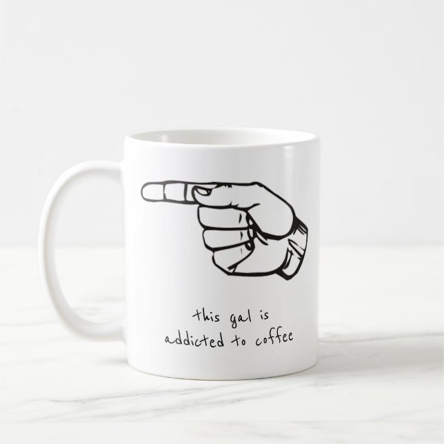 coffee addicts only coffee mug (Left)