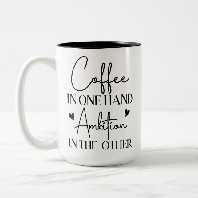 Coffee & Ambition - Empowerment For Coffee Lovers Two-Tone Coffee Mug (Left)