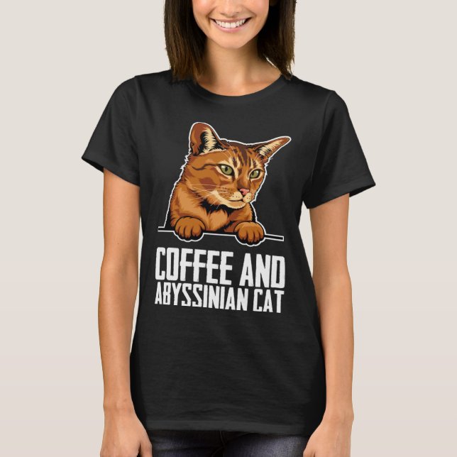 Coffee and abyssinian cat T-Shirt (Front)