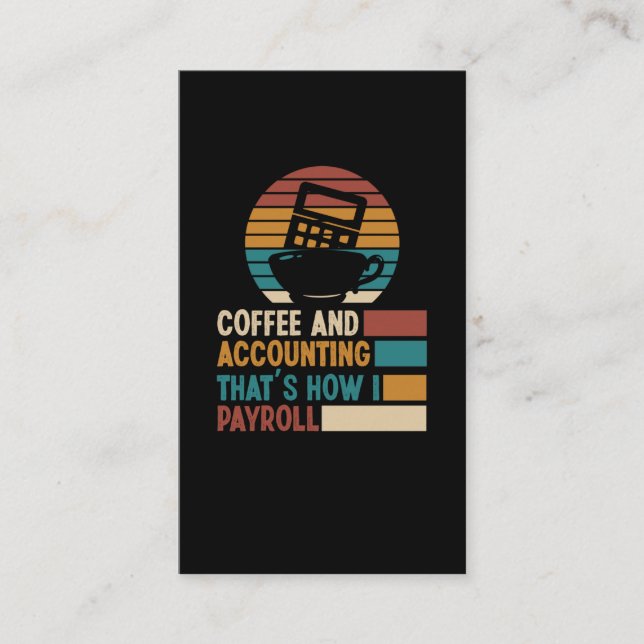 Coffee and Accounting Tax Auditor Bookkeeping Business Card (Front)