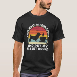 Coffee And Basset Hound For Men Women Bassets Dad  T-Shirt