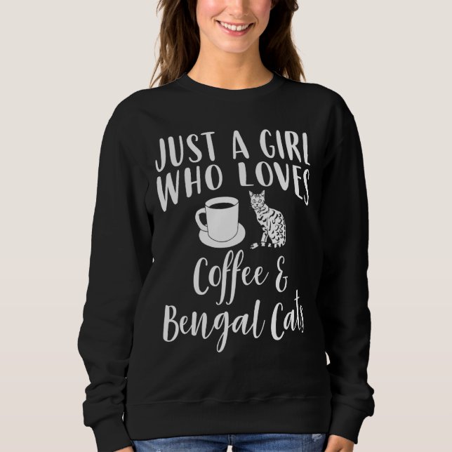 Coffee And Bengal Cat Apparel - Coffee  Sweatshirt (Front)