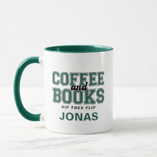 Coffee and Books Sip Then Flip Bookworm Green Mug