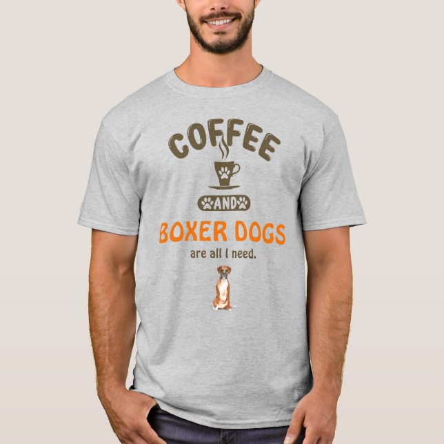 Coffee and Boxer Dogs T-Shirt (Front)