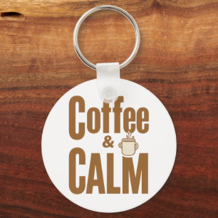 "Coffee and Calm" Minimalist Typography Key Ring