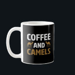 Coffee And Camels Funny Camel Animal Lover Graphic Mug<br><div class="desc">Discover the perfect blend of creativity and functionality with this unique, made-to-order product — designed to match your personal style and make a statement. Whether you're shopping for yourself or searching for a meaningful gift, this custom-designed item is sure to impress. Crafted with high-quality materials and printed with precision, every...</div>