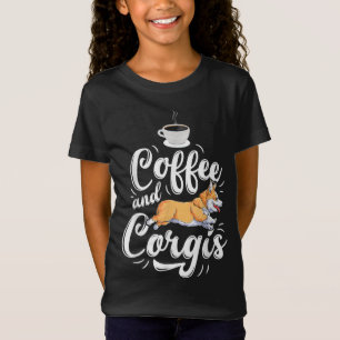 Coffee And Corgis Corgi Dog Caffeine Lover Men Wom T-Shirt
