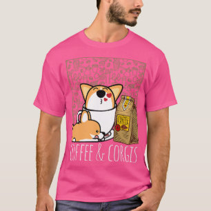 Coffee and Corgis Pembroke Welsh Corgi Dog Coffee T-Shirt