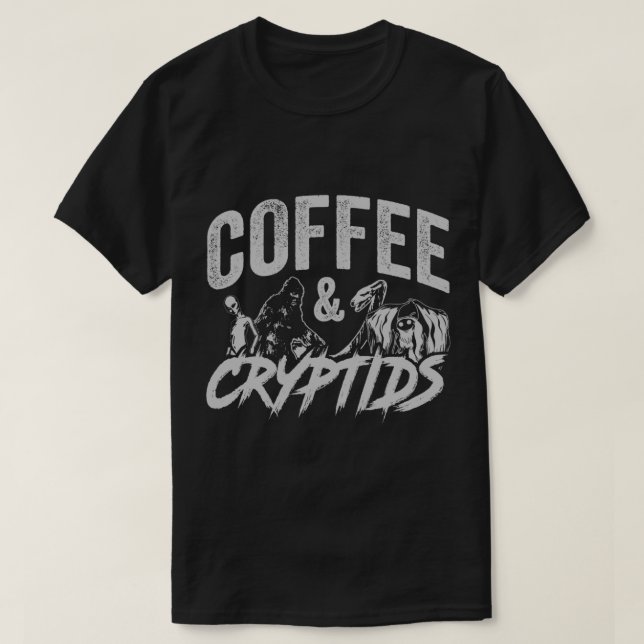 Coffee and Cryptids - Bigfoot, Mothman, Nessie, Al T-Shirt (Design Front)