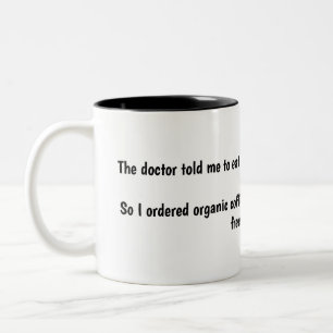 Coffee-and-doughnuts humor Two-Tone coffee mug