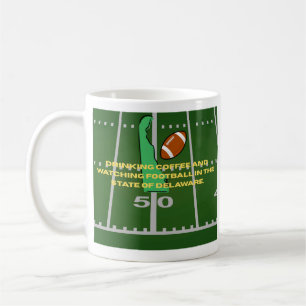 Coffee and Football in Delaware  Coffee Mug