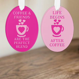Coffee and friends love hearts pink ornament