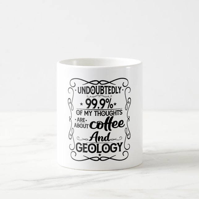 Coffee And Geology Coffee Mug (Center)