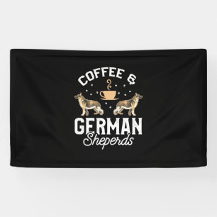 Coffee And German Shepherd Banner