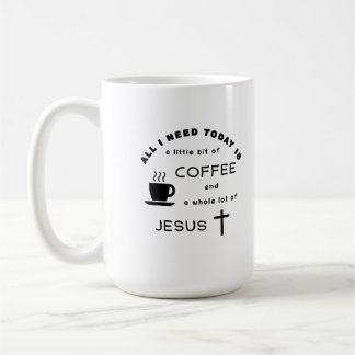 Coffee and Jesus Mug