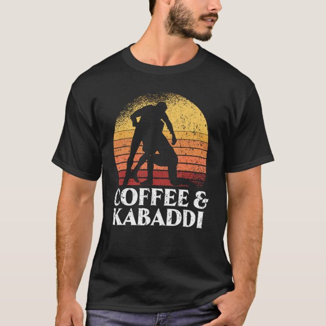 Coffee And Kabaddi Indian Game Team Sport Raider C T-Shirt (Front)
