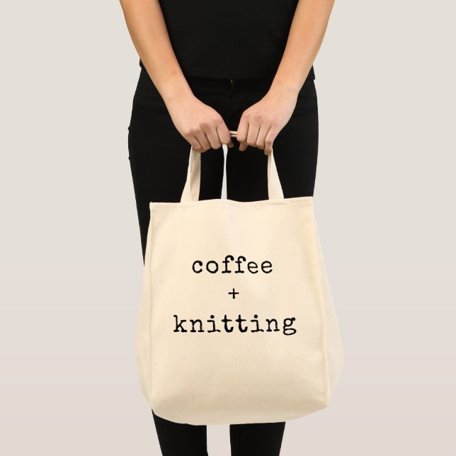 Coffee and Knitting | Editable Text for Knitters Tote Bag (Front (Product))
