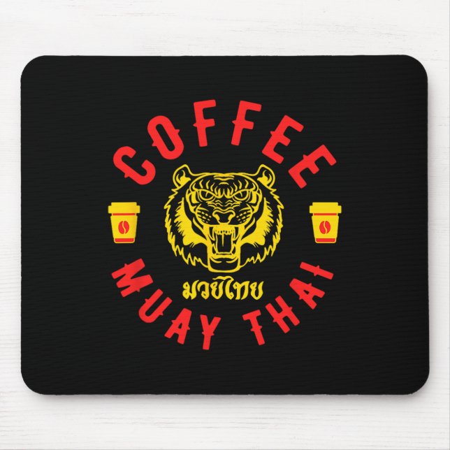 Coffee And Muay Thai Funny Mma Kickboxing Gift  Mouse Mat (Front)