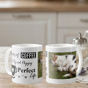 Coffee and my cat perfect life black grey photo mug