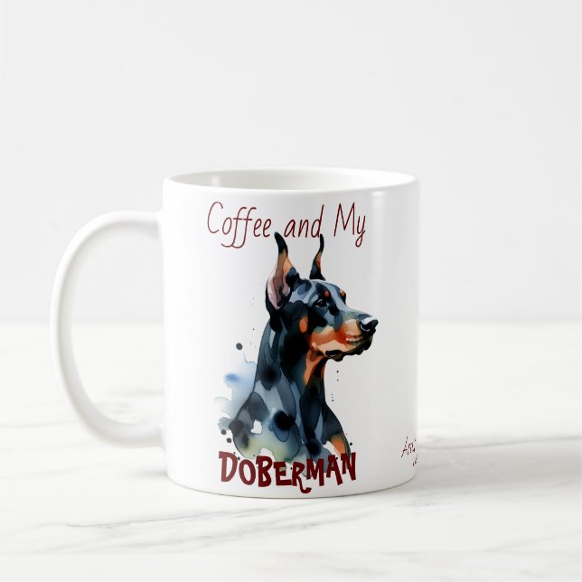 Coffee and My Doberman cute/Personalise Mug (Left)