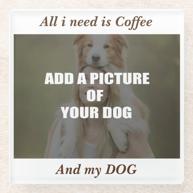 Coffee and my Dog Throw Pillow Glass Coaster (Front)