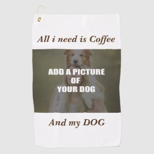 Coffee and my Dog Throw Pillow Golf Towel