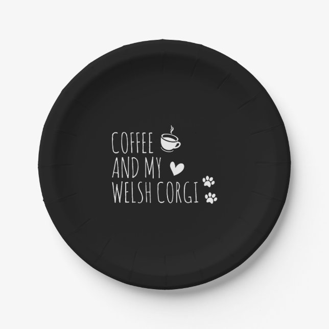 Coffee And My Welsh Corgi Paper Plate (Front)