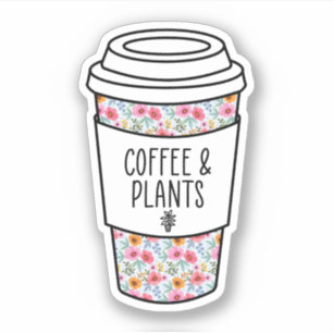 Coffee and Plants, Plant Lady, Gardening Gift