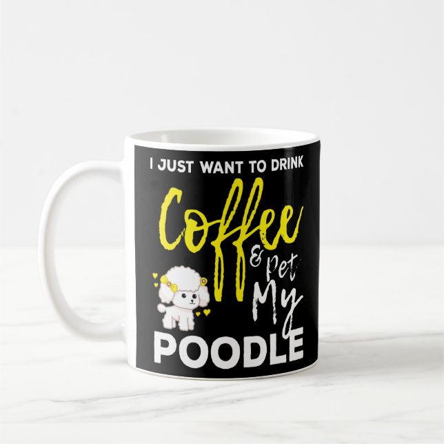 Coffee And Poodle Dos Lovers Funny Quoate Poodle M Coffee Mug (Left)
