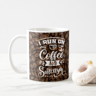 Coffee and Sarcasm Mug
