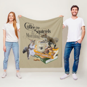 Coffee and Squirrels - Funny Squirrel Lover Fleece Blanket
