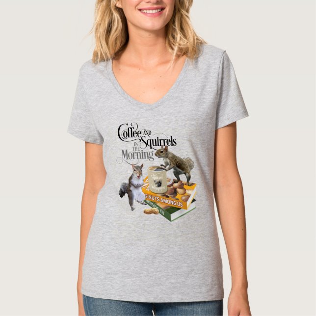 Coffee and Squirrels - Funny Squirrel Lover T-Shirt (Front)