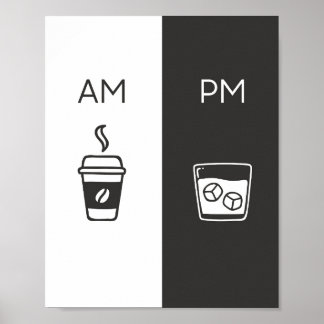 Coffee and Whiskey- Am/Pm Poster