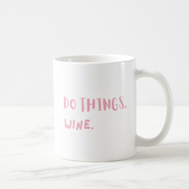 Coffee and Wine Lover Mug (Right)