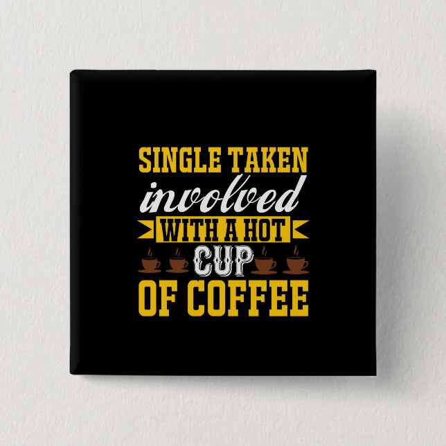 Coffee Art A Hot Cup Of Coffee 15 Cm Square Badge (Front)