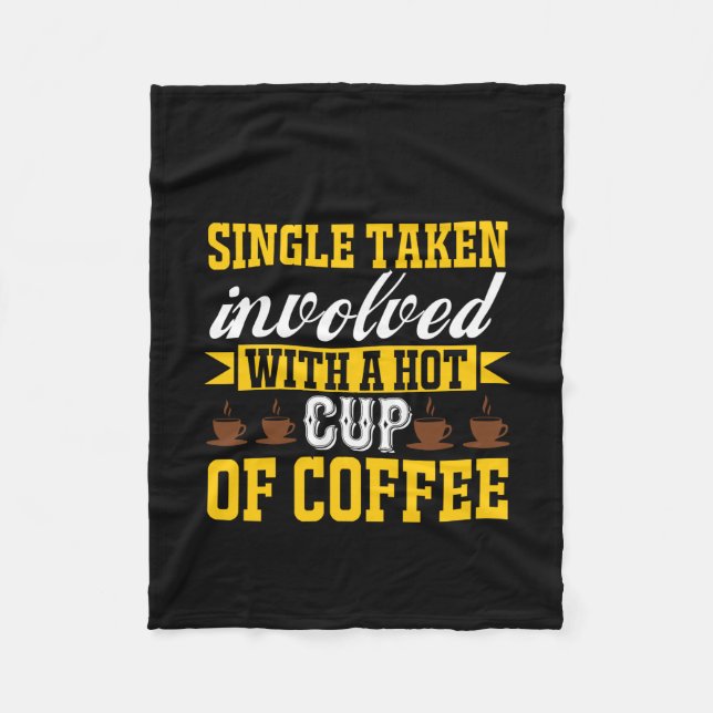 Coffee Art A Hot Cup Of Coffee Fleece Blanket (Front)