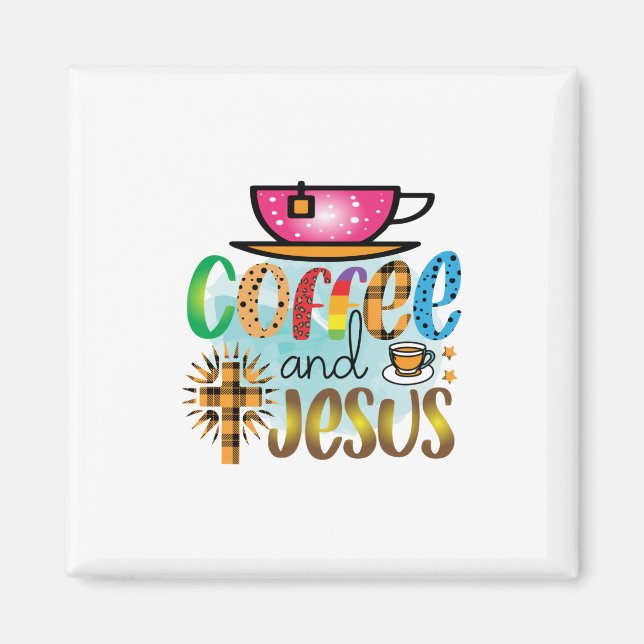 Coffee Art Cofee And Jesus Magnet (Front)