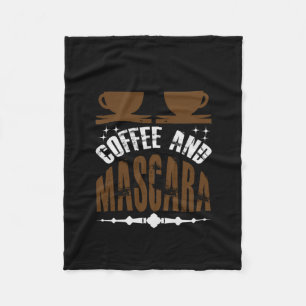 Coffee Art Coffee And Mascara Fleece Blanket