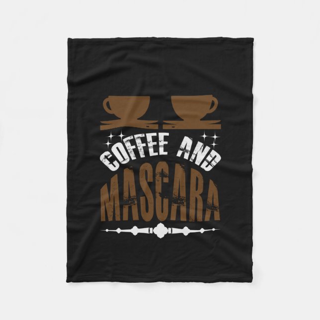 Coffee Art Coffee And Mascara Fleece Blanket (Front)
