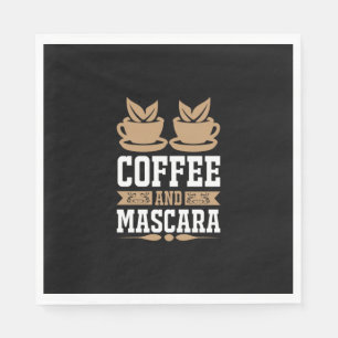 Coffee Art Coffee And Mascara Napkin
