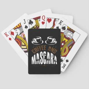 Coffee Art Coffee And Mascara Playing Cards