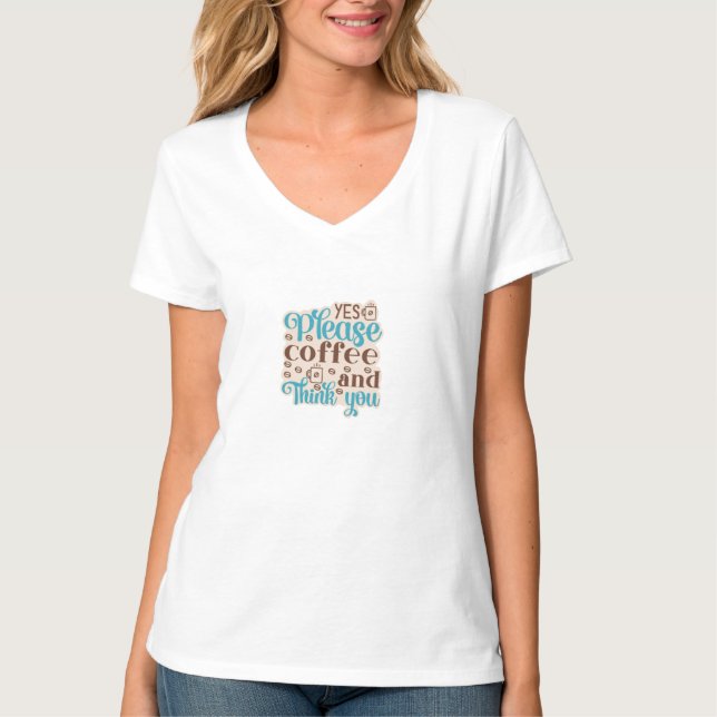 Coffee Art Coffee And Think You T-Shirt (Front)