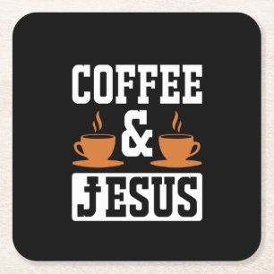Coffee Art Coffee & Jesus Square Paper Coaster