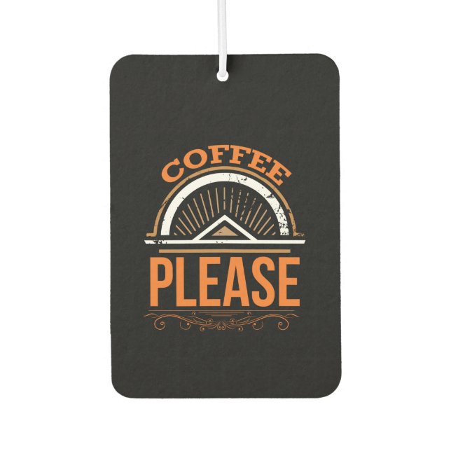 Coffee Art Coffee Please Car Air Freshener (Front)