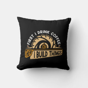 Coffee Art First I Drink Coffee Cushion