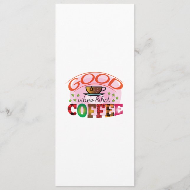 Coffee Art Good Vibes & Hot Coffee Menu (Front)