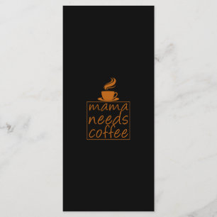 Coffee Art Mama Needs Coffee Menu