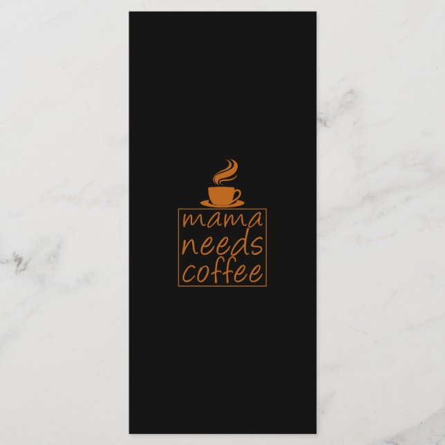 Coffee Art Mama Needs Coffee Menu (Front)
